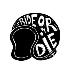 Ride Or Die Hand Drawn Racer Helmet