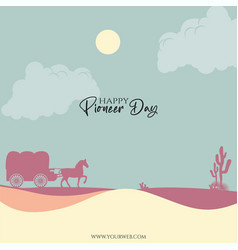 Happy Pioneer Day Template Design