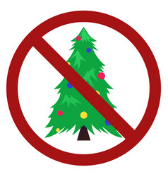 Festive Flat Fir With Balls In Prohibition Sign