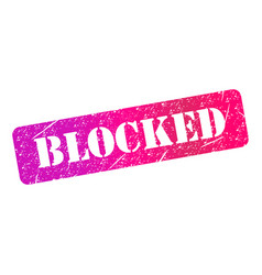 Blocked Stamp Symbol Label Sticker Sign Button