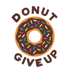 Donut Give Up