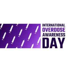 International Overdose Awareness Day August 31