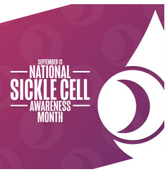 September Is National Sickle Cell Awareness Month