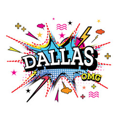 Dallas Comic Text In Pop Art Style Isolated