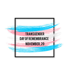 Transgender Day Remembrance Lettering