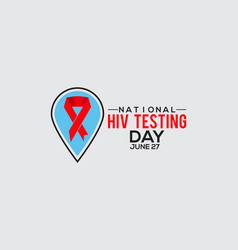 National Hiv Testing Day Vactor Banner Observed