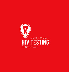 National Hiv Testing Day Vactor Banner Observed