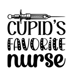 Cupids Favorite Nurse