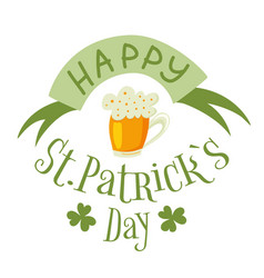 Happy Saint Patrick S Day Card With Beer