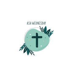 Ash Wednesday Is A Christian Holy Day Of Prayer