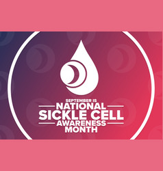 September Is National Sickle Cell Awareness Month