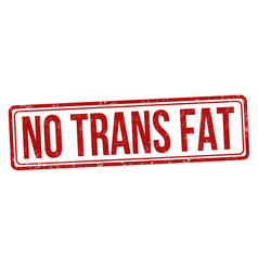 No Trans Fat Sign Or Stamp