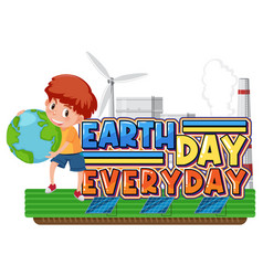 Earth Day Every Day Banner Design