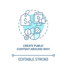 Create Public Content Around Why Blue Concept Icon