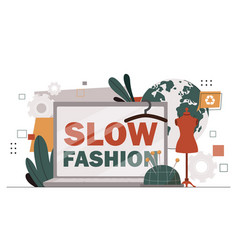 Slow Fashion Concept