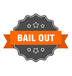 Bail Out Isolated Seal Out Orange Label