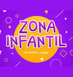 Kids Zone - Zona Infantil Game Banner Design