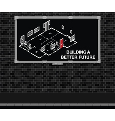 Building A Better Future Advertising Board