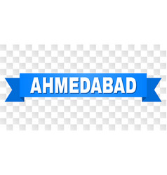 Blue Tape With Ahmedabad Caption