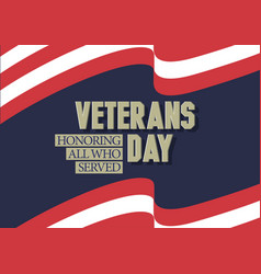 Happy veterans day background Royalty Free Vector Image