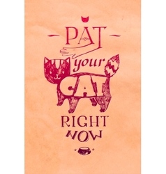 Typographic Pat Your Cat Right Now