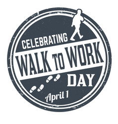 Walk To Work Day Grunge Rubber Stamp