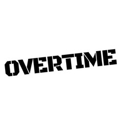 Overtime Black Stamp