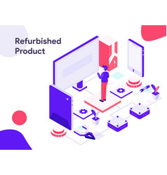 Refurbished Product Isometric Modern Flat Design