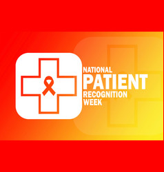 National Patient Recognition Week