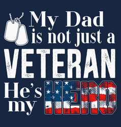 Military Family Veteran Support My Dad Us