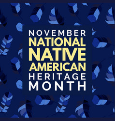 November National Native American Heritage Month