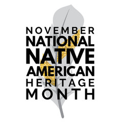 November National Native American Heritage Month