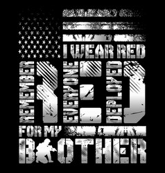 Remember Everyone Deployed For My Brother Svg Red