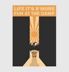 Vintage Poster Design Life Its Smore Fun