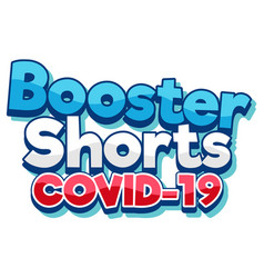 Booster Shorts Covid19 Vaccine Logo