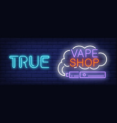 True Vape Shop Neon Sign