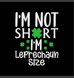 Funny Leprechaun Size St Patricks Day