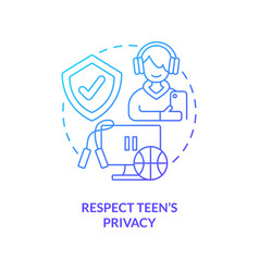 Respect Teen Privacy Blue Gradient Concept Icon