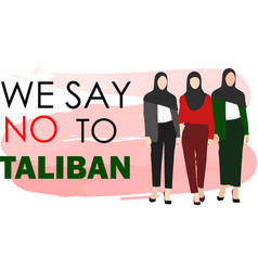 We Say No To Taliban Islamic Business Women