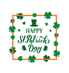 Happy St Patrick S Day Calligraphy Hand Lettering