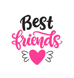 Best Friends Friendship Day Hand Lettering Phrase