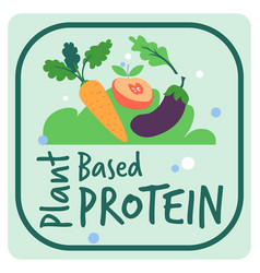 Plant Based Protein Food Label Or Emblem