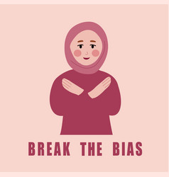 Break The Bias Trendy With Muslim Hij