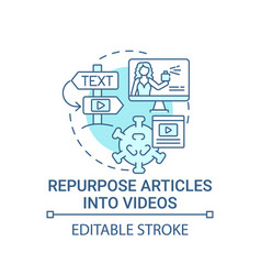 Repurpose Articles Into Videos Concept Icon