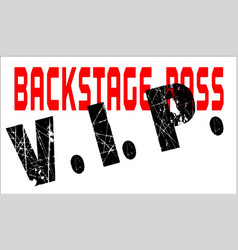 Vip Backstage Pass