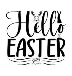 Hello Easter Svg Funny Silhouette Bunny