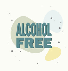 Alcohol Free On Multicolored Background