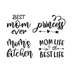 Set Of Funny Mom Life Quote Lettering