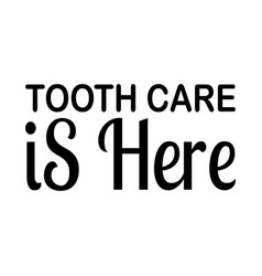 Tooth Care Is Here Quote Letter