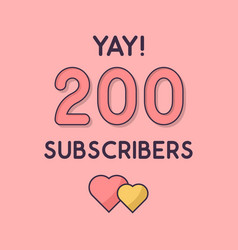 Yay 200 Subscribers Celebration Greeting Card